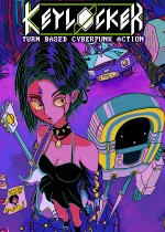 Keylocker | Turn Based Cyberpunk Action