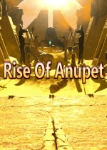 Rise Of Anupet